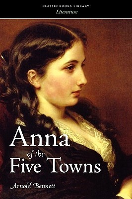 Anna of the Five Towns book cover