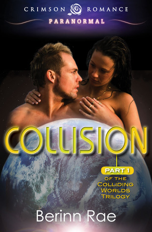Colliding Worlds Trilogy book cover 1