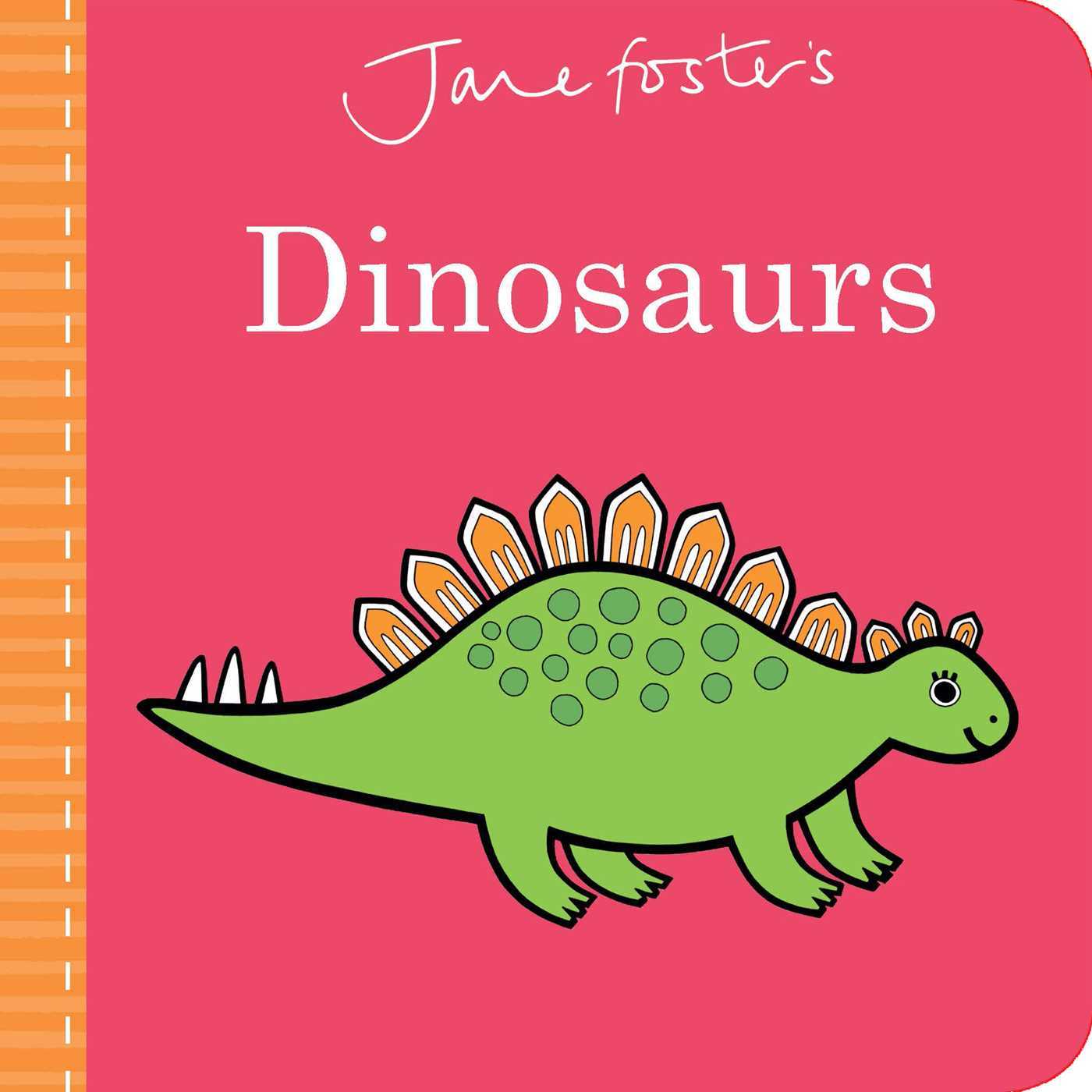 Jane Foster's Dinosaurs book cover