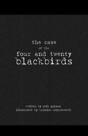 The Case of the Four and Twenty Blackbirds book cover