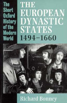The European Dynastic States, 1494-1660 book cover