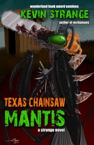 Texas Chainsaw Mantis book cover