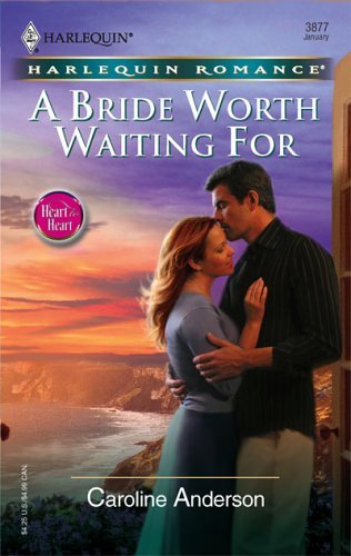 A Bride Worth Waiting For book cover