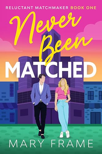 Never Been Matched book cover