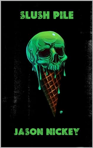 Slush Pile book cover