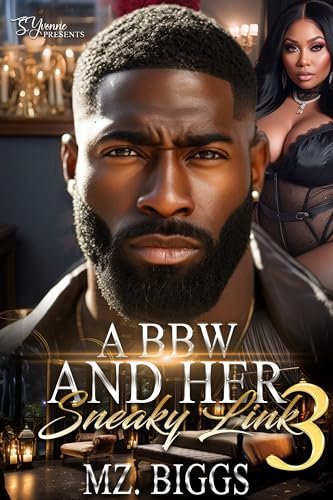 A BBW And Her Sneaky Link 3 book cover