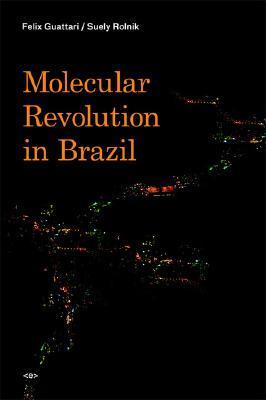 Molecular Revolution in Brazil (Semiotext book cover