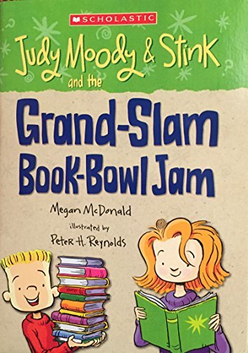 Judy Moody & Stink and the Grand-Slam Book-Bowl Jam book cover