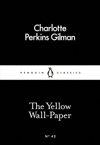 The Little Black Classics Yellow Wallpaper book cover