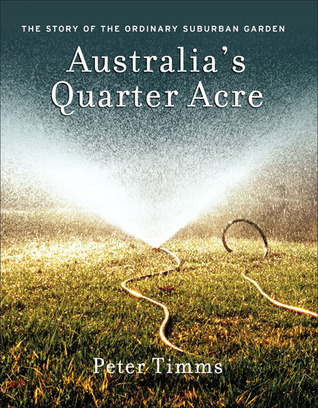 Australia's Quarter Acre book cover