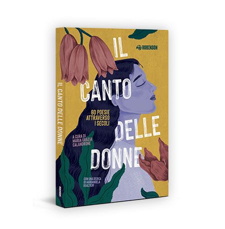 Il canto delle donne. 60 poesie attraverso i secoli book cover