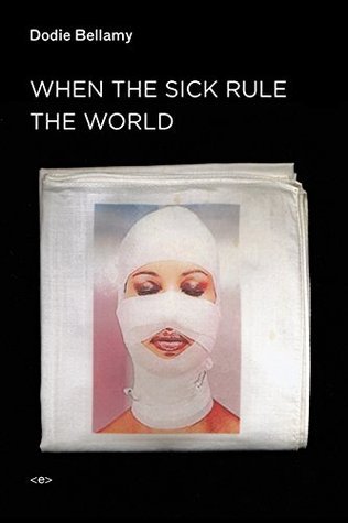 When the Sick Rule the World book cover