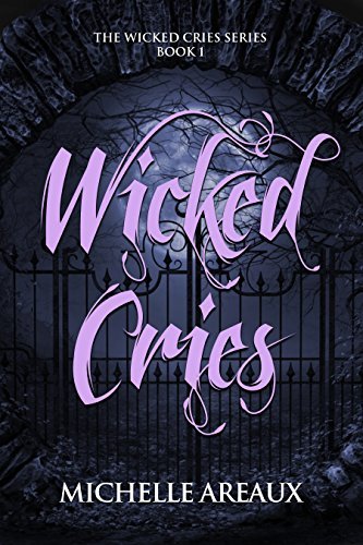 Wicked Cries book cover 1