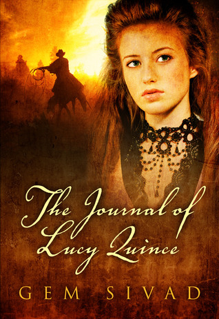 The Journal of Lucy Quince book cover