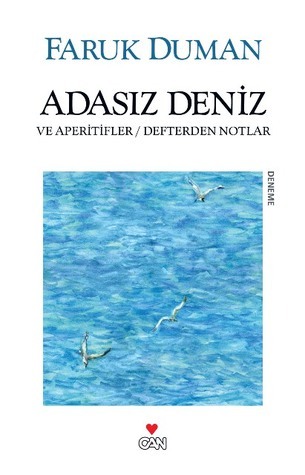 Adasız Deniz ve Aperitifler / Defterden Notlar book cover