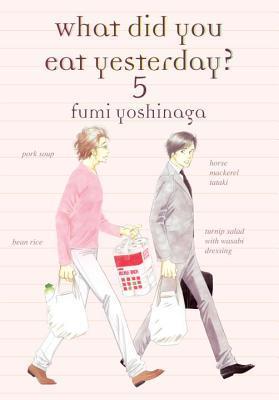 What Did You Eat Yesterday?, Volume 5 book cover