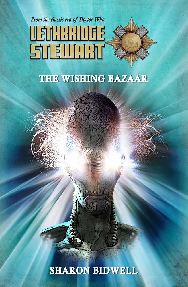 Lethbridge-Stewart - The Wishing Bazaar book cover