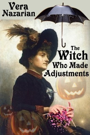 The Witch Who Made Adjustments book cover