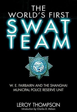 The World's First SWAT Team book cover