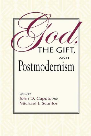 God, the Gift, and Postmodernism book cover