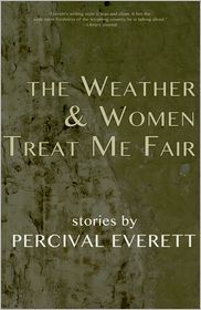 The Weather and Women Treat Me Fair book cover