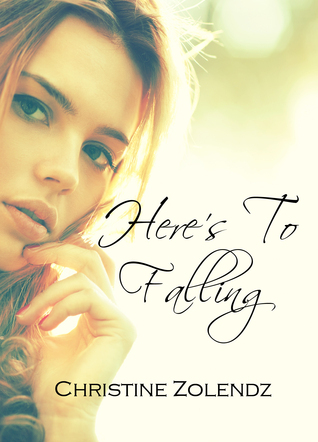 Here's to Falling book cover