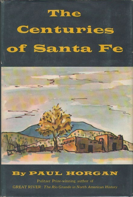 The Centuries of Santa Fe book cover