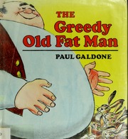 The Greedy Old Fat Man book cover