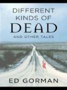 Different Kinds of Dead and Other Tales book cover