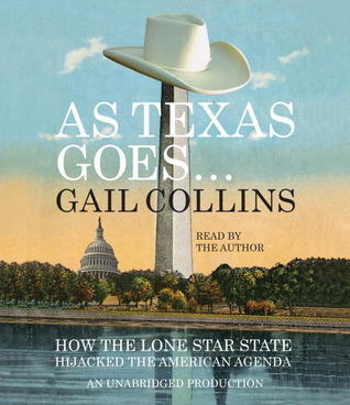 As Texas Goes… book cover