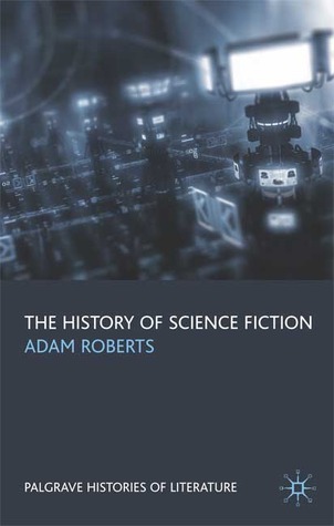 The History of Science Fiction book cover