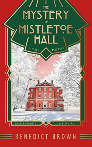 The Mystery of Mistletoe Hall book cover
