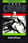 The Mammoth Book of True Crime 2 book cover