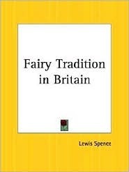 Fairy Tradition in Britain book cover