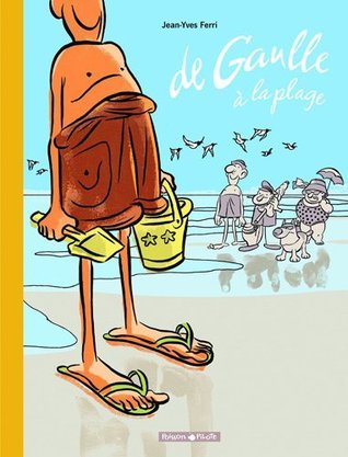 De Gaulle à la plage book cover