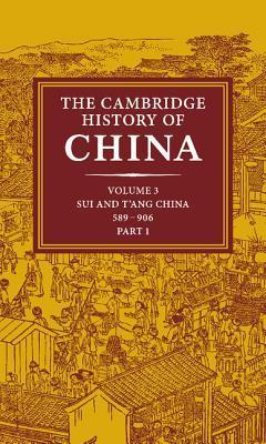 The Cambridge History of China, Volume 3, Part 1 book cover
