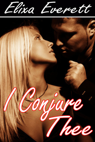 I Conjure Thee book cover