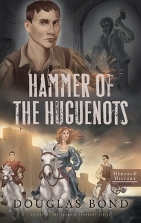 Hammer of the Huguenots book cover