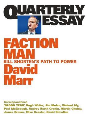 Quarterly Essay 59 Faction Man book cover