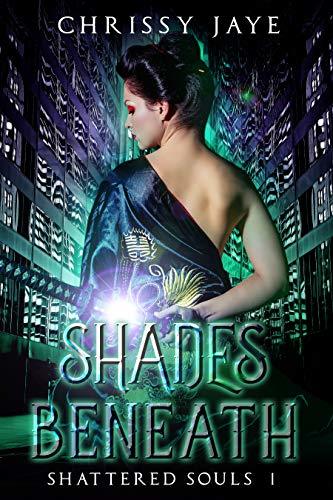 Shades Beneath book cover