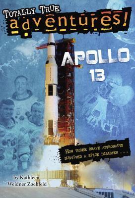 Apollo 13 (Totally True Adventures) book cover