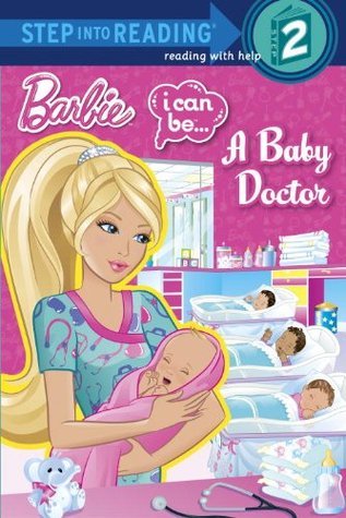 I Can Be…A Baby Doctor book cover