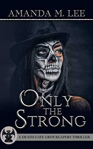 Only the Strong book cover