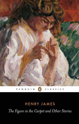 The Figure in the Carpet and Other Stories book cover