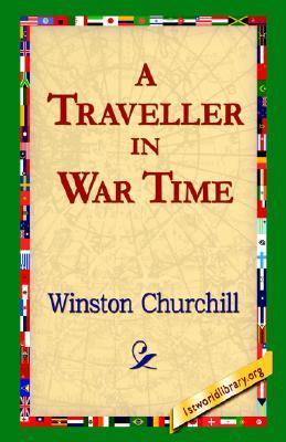 A Traveller in War Time book cover