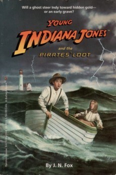 Young Indiana Jones and the Pirates' Loot book cover