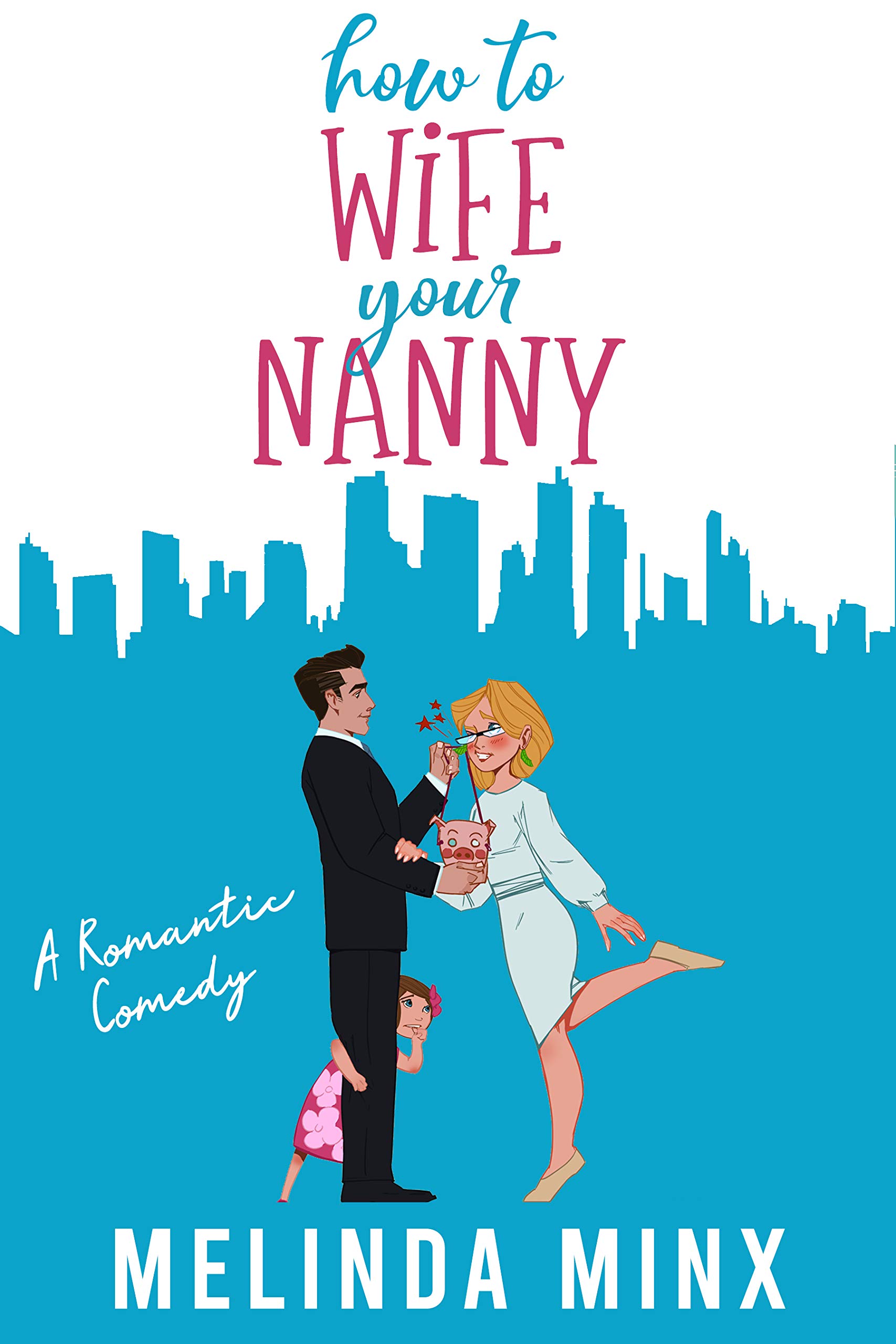How To Wife Your Nanny book cover