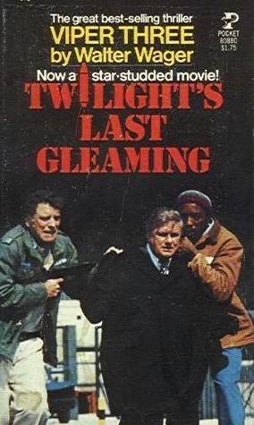 Twilight's Last Gleaming book cover