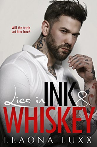 Lies in Ink and Whiskey (The Daly's) book cover