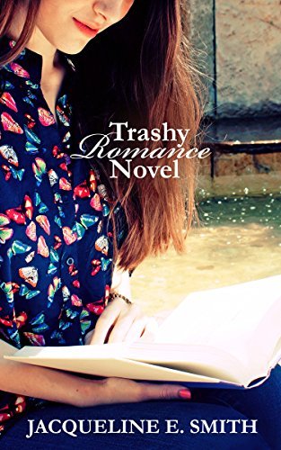 Trashy Romance Novel book cover
